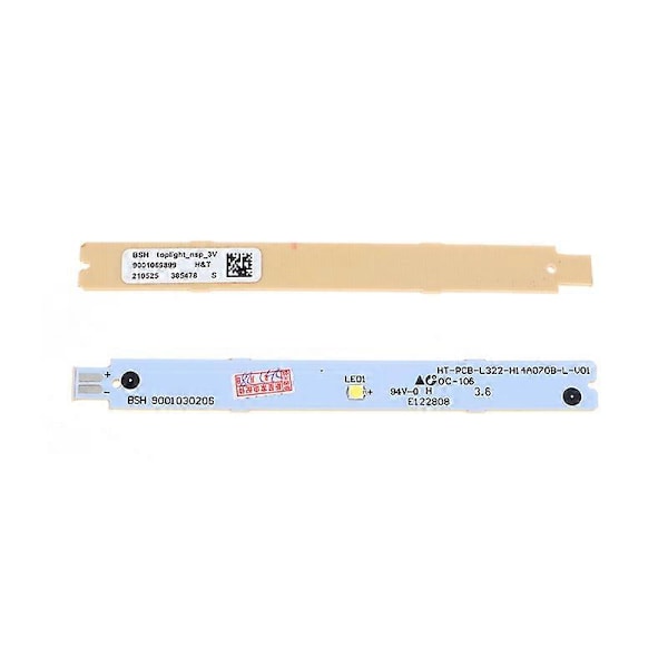 1kpl BSH 9001030205 9001030206 9001069888 3V 6V Jäähdytysvalaistus LED-nauha jääkaapin osiin [HK] 6V