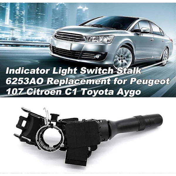 Blinkersspak Peugeot För 107, Ersättnings Blinkersspak 6253ao För Peugeot 107 Citroen C1 Aygo Blinkers [HK]