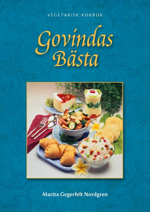 Govindas bedste: vegetarisk kogebog 9789171497406 507