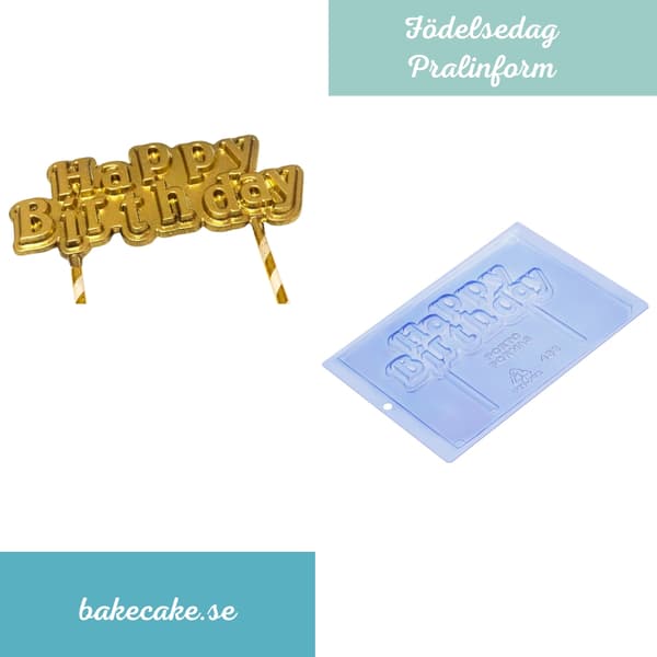 Pralinform Bursdag - Birthday - Sjokoladeform - Porto Formas 458
