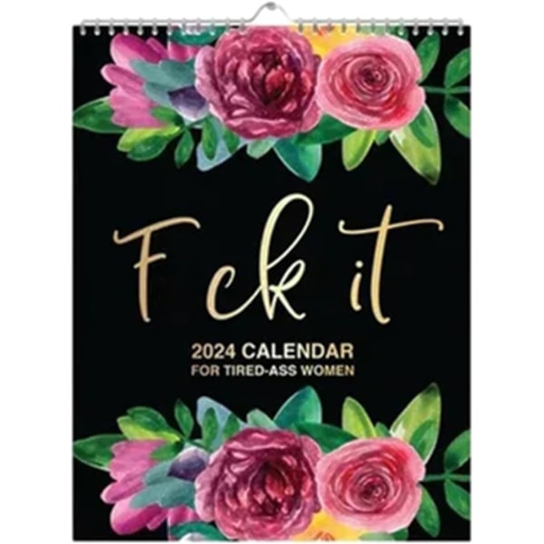 2024 års kalender för trötta kvinnor | -Fu-ck It-kalender | Kalender för trötta kvinnor | 2024 års väggkalender för trötta | Rolig svordomsplanerare månadsvis ungefär Set
