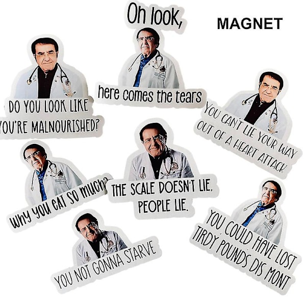 Small Fridge Magnets Dr Now From My 600 Pound Life - You Won't Starve [HY]