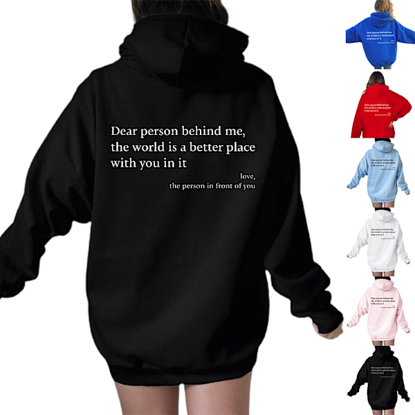 Womens Hoodies \"Kære person bag mig\" Hættetrøje Langærmet Pullover Toppe Sort Sort Black XL