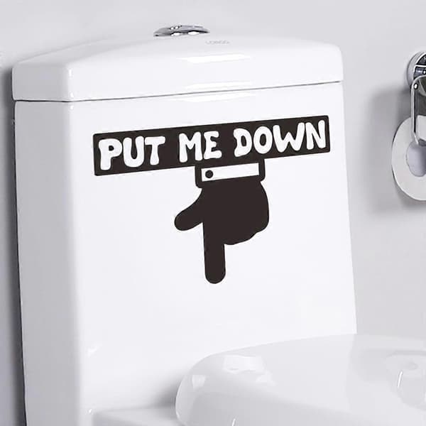 Waterproof Self-Adhesive Wall Decals, Put Me Down,