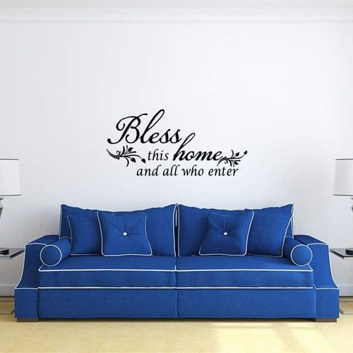 Bless This Home and All Who Enter - Vinyl Wall Decal, Entryway, Living Room