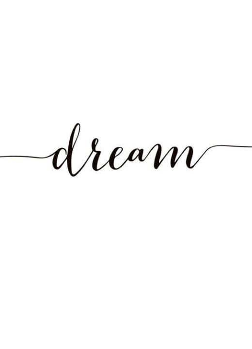 Dream Text Affisch 50x70 cm