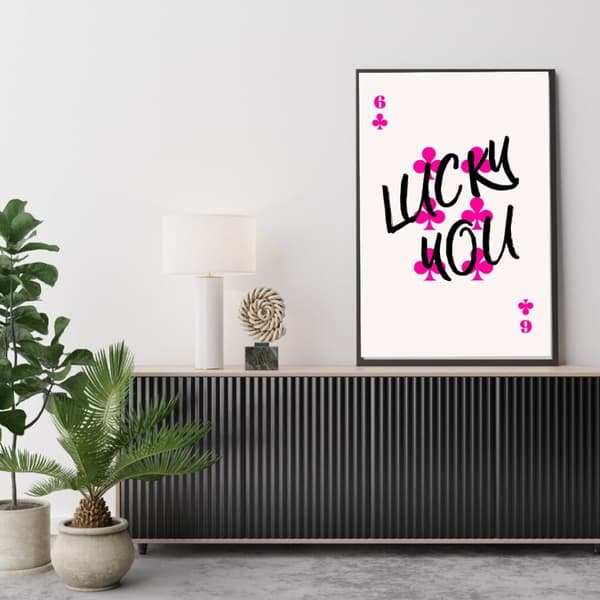 Lucky You Poster 50x70 cm – Text Affisch | Positiv Väggkonst