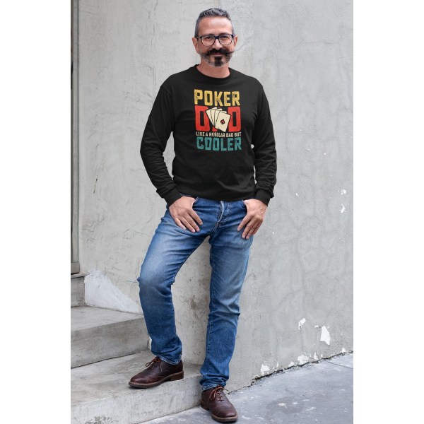 Poker Sweatshirt - Like a regular dad but cooler S