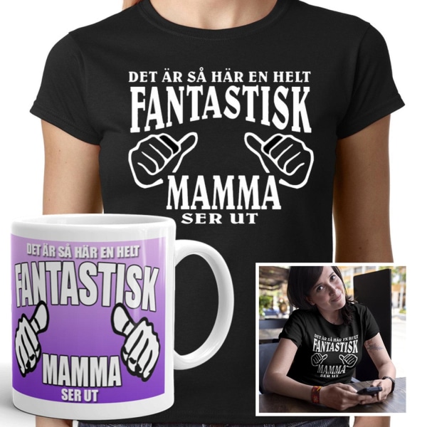Mamma T-shirt & mugg paket - Fantastisk Mamma ser ut L 41b0 | l | L | Fyndiq