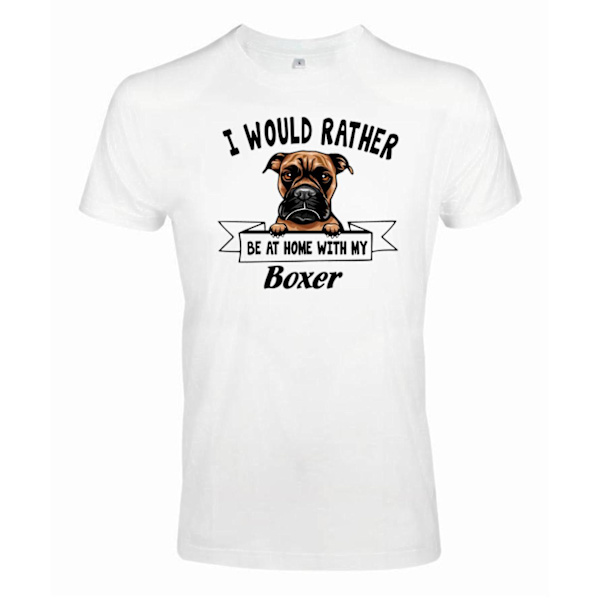 Boxer Kikande hund t-shirt - Rather be with... White XXL