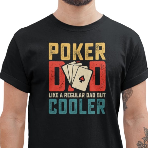 Poker T-shirt - sort - Poker far som en almindelig far men sejere Black M