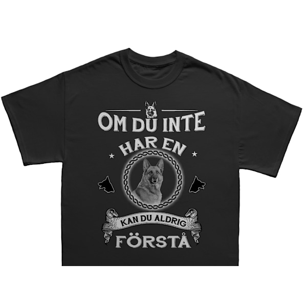 Schäfer T-shirt  - Kan du aldrig förstå hund tröja S