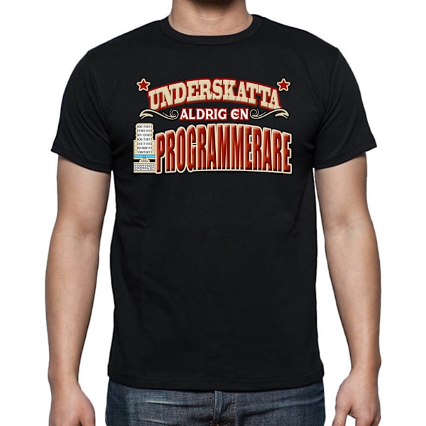 Yrkes T-shirt  - Underskatta aldrig en Programmerare Black M