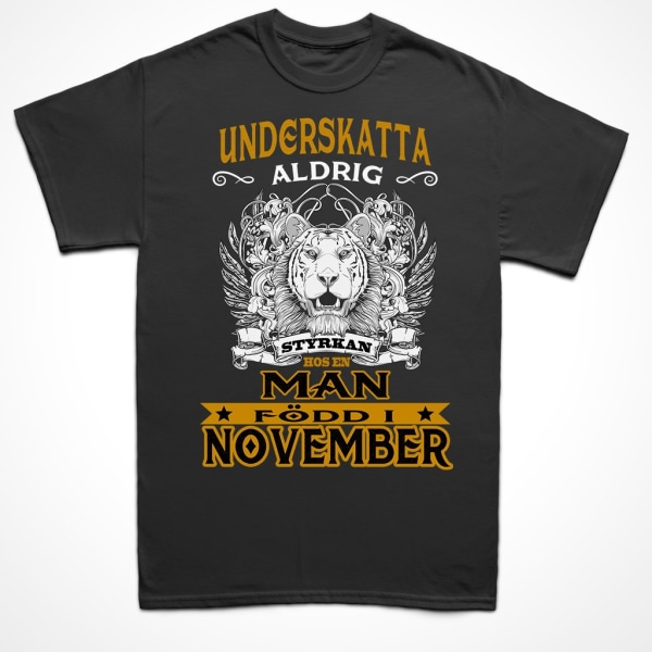 Födelsemånad T-shirt  - perfekt present - född i november L