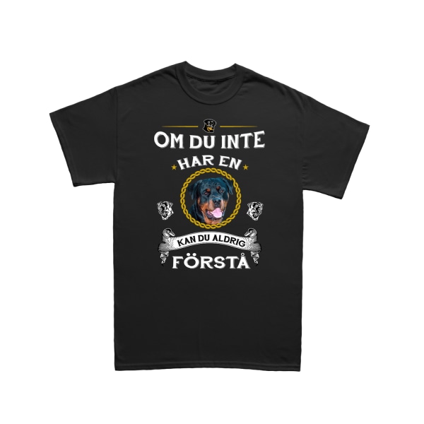 Rottweiler T-shirt - Kan du aldrig forstå skjorte L