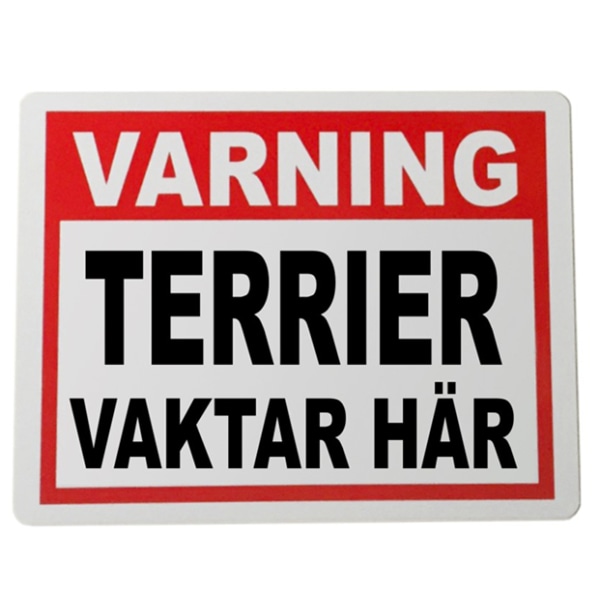 Metall plåtskylt Terrier  design - 20x15 cm varning skylt Vit