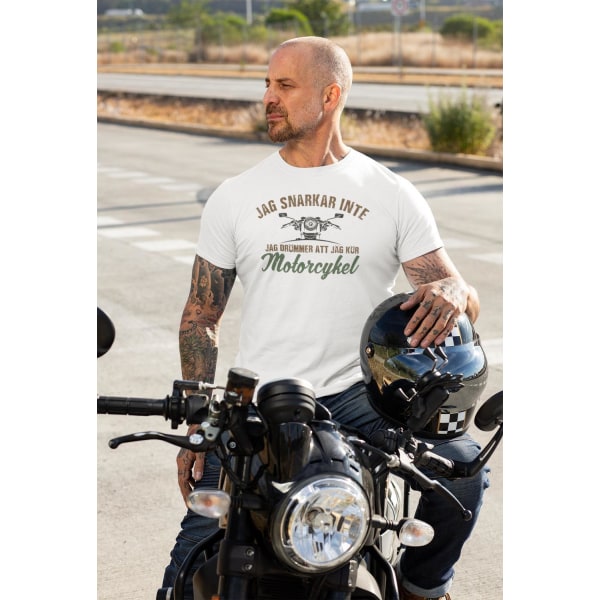 Jag snarkar inte jag drömmer att jag kör motorcykel vit T-shirt White XXL