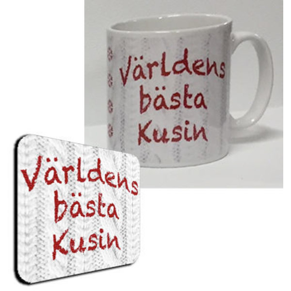 Mugg + Underlägg paket med tryck : Världens bästa Kusin