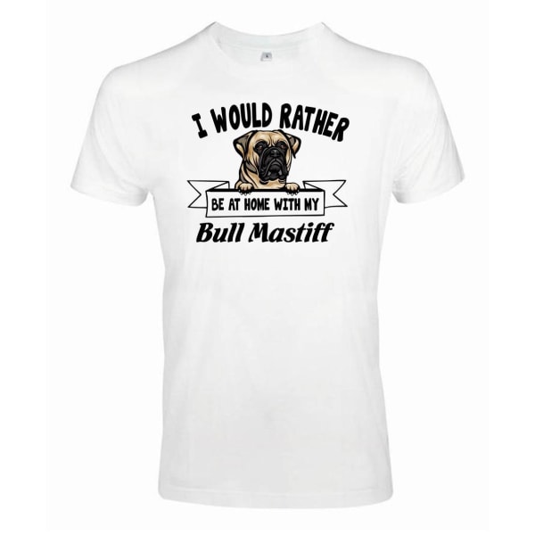 Bull mastiff kigger hunde-t-shirt - Vær hellere hjemme med... White M