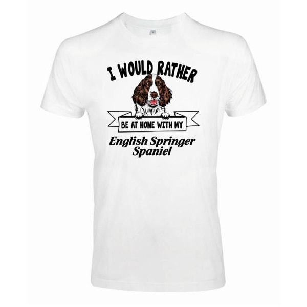 Engelsk springer spaniel peeking hunde-t-shirt - Vær hellere hjemme ... White XL