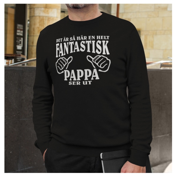 Pappa Sweatshirt - Hur en helt fantastisk Pappa ser ut tröja L