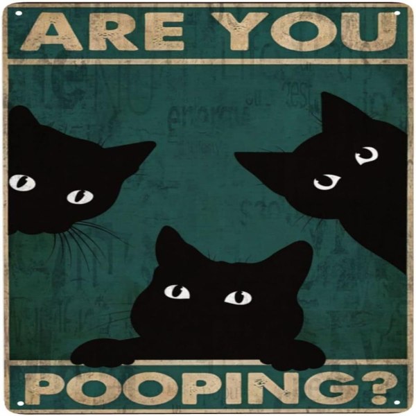 Er du pooping katteskilt Morsom baderomsinnredning Kattveggkunst for