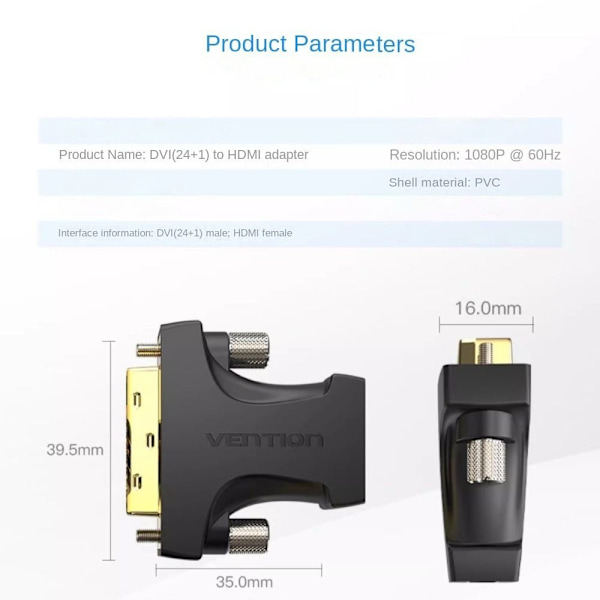 HDMI-adapter DVI-adapter B B B