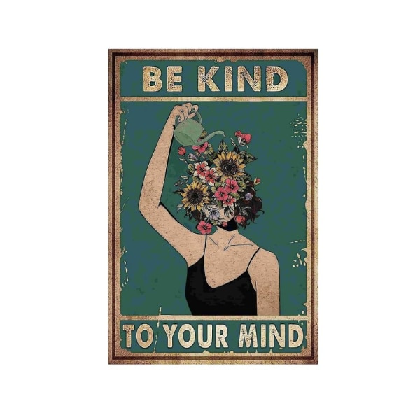 Vintage Kvinder Plakat Be Kind To Your Mind Metalskiltgave til