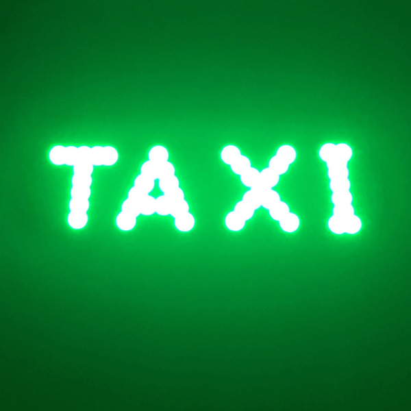 Taxiskylt LED-indikatorlampa Panelskylt Varningsljus Green