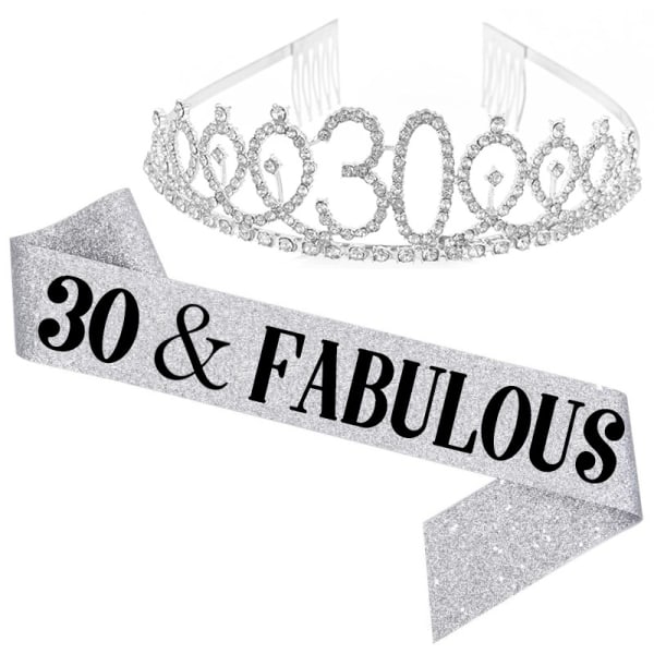 30 and Fabulous Sash & Rhinestone Tiara Set - 30th Birthday Sash 30 Bursdagsgaver Festfavoritter,sølv