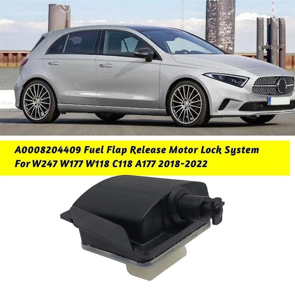 Drivstofflokkutløserlåssystem A0008204409 for W177 W247 W118 C118 A177 18-22 biler
