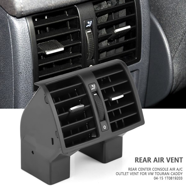 Bakre midtkonsoll Air A/C utløpsventil for Touran Caddy 04-15 1T0819203