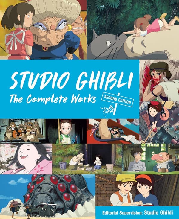 Studio Ghibli: The Complete Works: Second Edition 9781647294991 778
