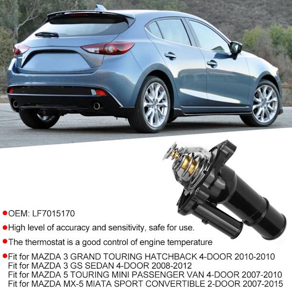 Termostatmontering passer til Mazda 3/5/MX-5 MIATA 2.0L 2.3L LF7015170