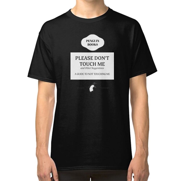 Rör Mig Inte T-shirt S