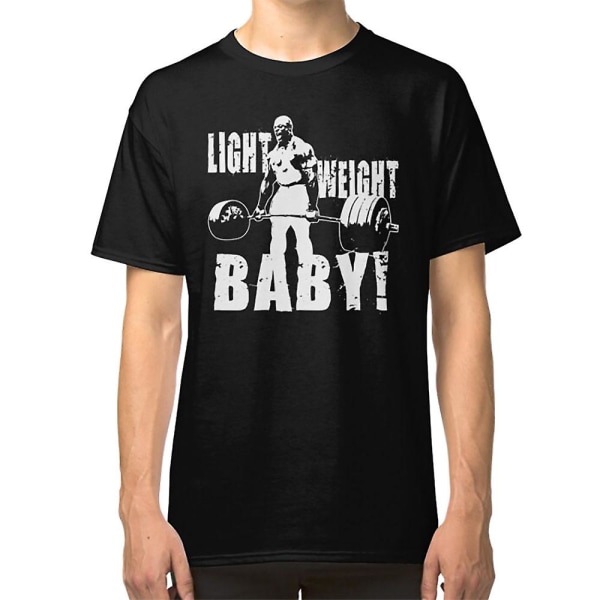 Letvægts Baby! (Ronnie Coleman) T-shirt S