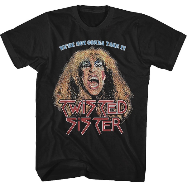 We're Not Gonna Take It Twisted Sister T-Shirt XXL