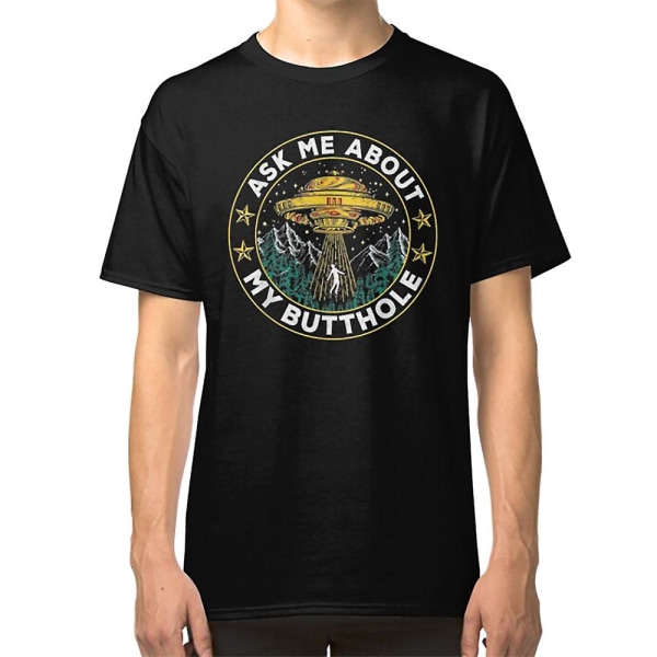 Fråga mig om mitt Butthole UFO Alien Abduction Retro Vintage T-shirt XXL