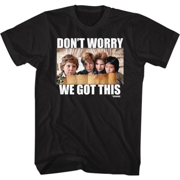 We Got This Goonies T-shirt XL