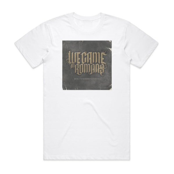 We Came as Romans Misunderstanding Album Cover T-skjorte Hvit XXXL