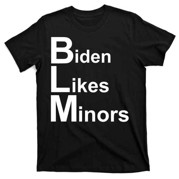 Biden Likes Minors BLM T-shirt XXL