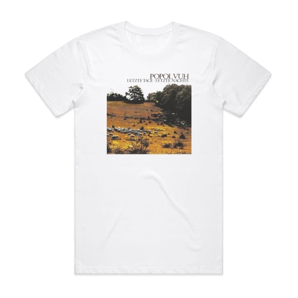 Popol Vuh Letzte Tage Letzte Nchte Album Cover T-Shirt Vit M