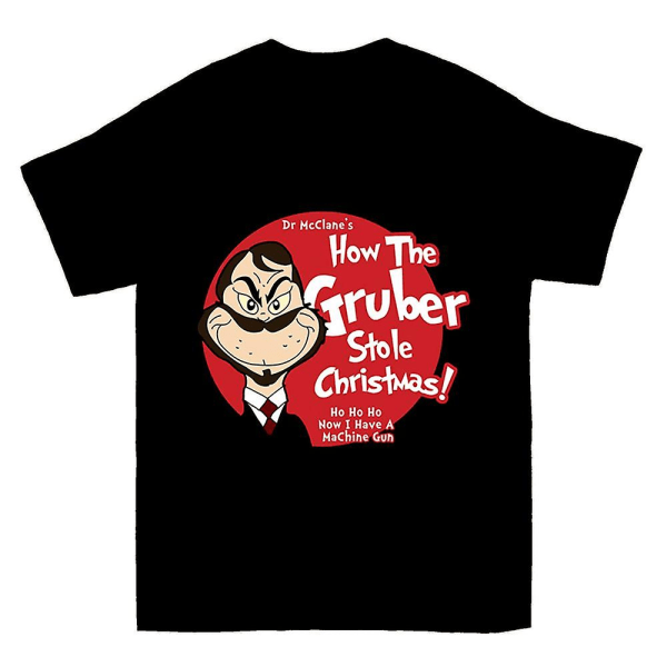 How The Gruber Stole Christmas T-shirt S