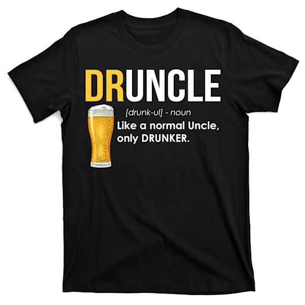 Druncle - Som en normal onkel, bare mere fuld T-shirt XXL