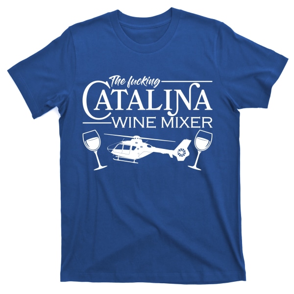 The F***ing Catalina Wine Mixer T-skjorte S