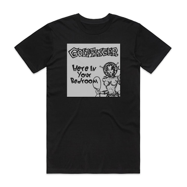 Goldfinger Her I Dit Soveværelse Album Cover T-Shirt Sort M