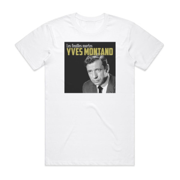 Yves Montand Les Feuilles Mortes Album Cover T-Shirt Vit XL