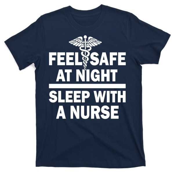 Känn dig trygg på natten Sov med en sjuksköterska T-shirt L