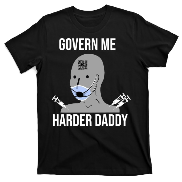 Govern Me Harder Daddy -paita XL