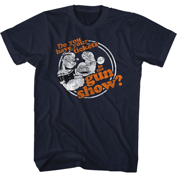Har du dina biljetter till Gun Show Popeye T-shirt XXXL